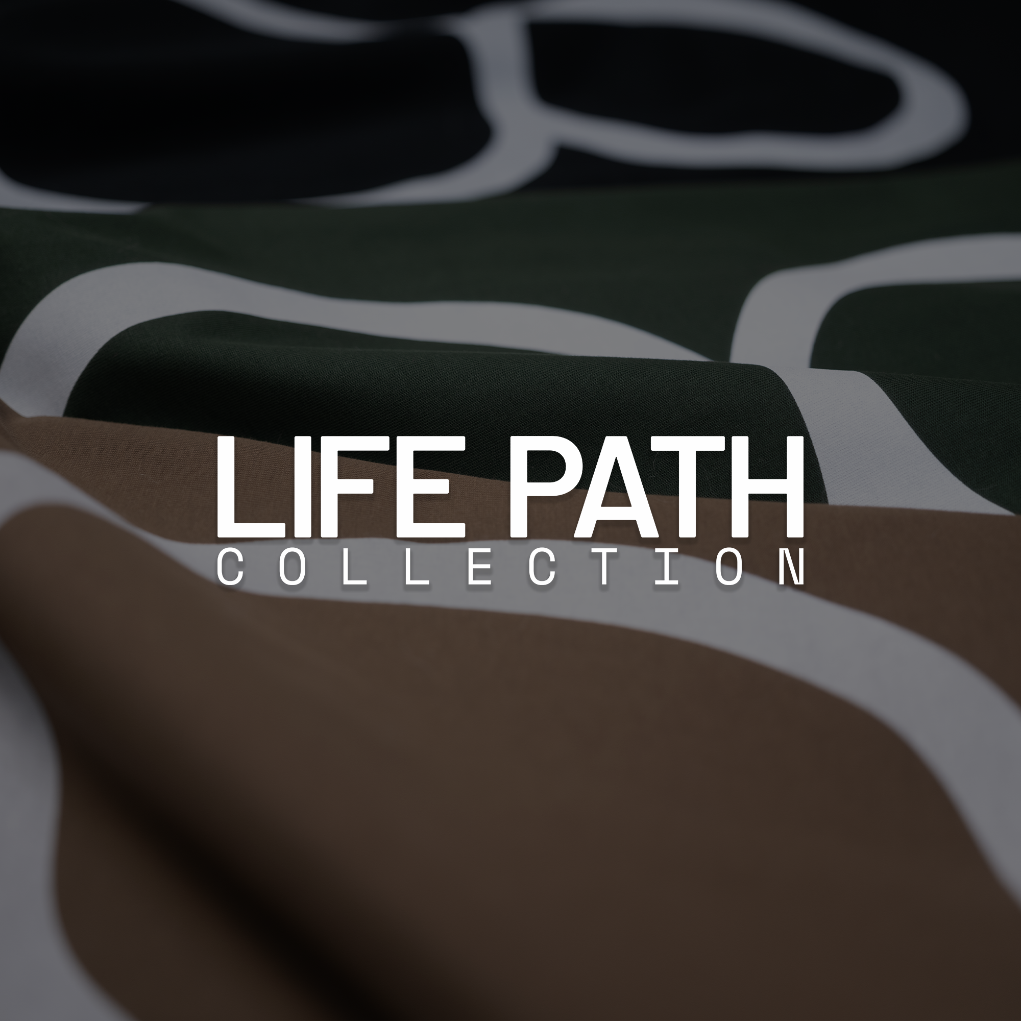LIFE PATH COLLECTION